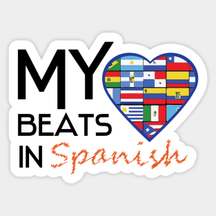 HISPANIC HERITAGE MONTH: My Heart Beats In Spanish Sticker